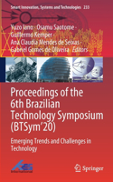 Proceedings of the 6th Brazilian Technology Symposium (Btsym'20)