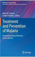 Treatment and Prevention of Malaria
