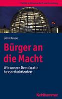 Burger an Die Macht