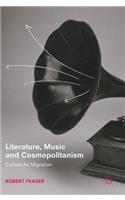 Literature, Music and Cosmopolitanism