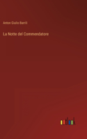 La Notte del Commendatore