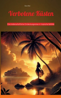Verbotene Küsten