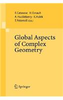 Global Aspects of Complex Geometry