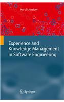 Experience and Knowledge Management in Software Engineering