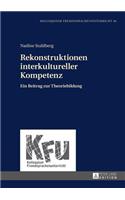 Rekonstruktionen interkultureller Kompetenz