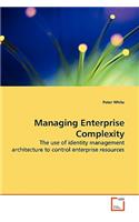 Managing Enterprise Complexity