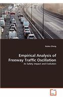 Empirical Analysis of Freeway Traffic Oscillation