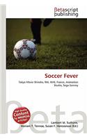 Soccer Fever: (English)