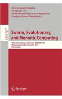 Swarm, Evolutionary, and Memetic Computing