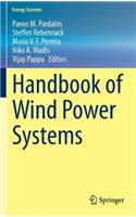 Handbook of Wind Power Systems