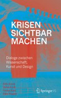 Krisen Sichtbar Machen