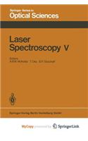 Laser Spectroscopy V