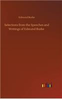Selections from the Speeches and Writings of Edmund Burke