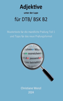 Adjektive unter der Lupe für Berufssprachkurse B2