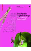 Architektur Beginnt Im Kopf