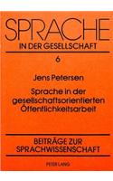 Sprache in der gesellschaftsorientierten Oeffentlichkeitsarbeit