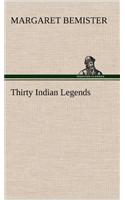 Thirty Indian Legends