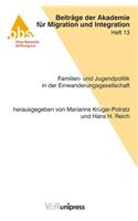 Familien- und Jugendpolitik in der Einwanderungsgesellschaft