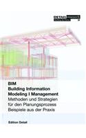 Building Information Modeling I Management