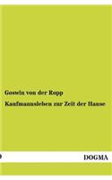 Kaufmannsleben Zur Zeit Der Hanse