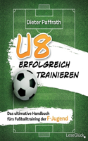U8 Erfolgreich Trainieren