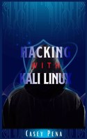 Hacking with Kali Linux