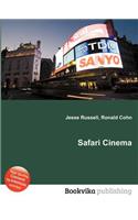 Safari Cinema