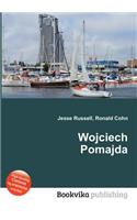 Wojciech Pomajda: (English)