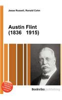 Austin Flint (1836 1915)