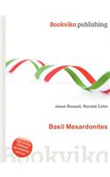 Basil Mesardonites: (English)