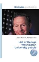 List of George Washington University People: (English)