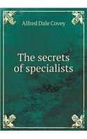 The secrets of specialists