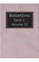 Bollettino Serie 2. Volume 12