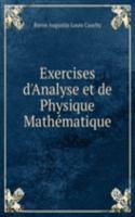 Exercises d'Analyse et de Physique Mathematique