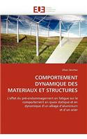 Comportement Dynamique Des Materiaux Et Structures