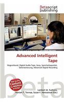 Advanced Intelligent Tape