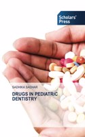 Drugs in Pediatric Dentistry