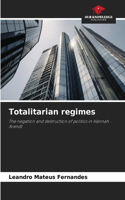 Totalitarian regimes