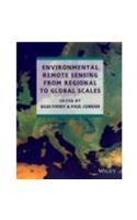 Environmental Remote Sensing from Regional to Global Scales