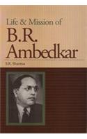 Life and Mission of B.R. Ambedkar