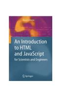 An Introduction to HTML and JavaScript - for Scientists and Engineers: Computer Science &amp;amp; Engineering