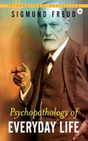 The Psychopathology of Everyday Life | Sigmund Freud | Hardcover | International Bestseller Book