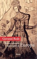 Raices culturales y espirituales de Europa
