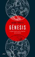 Genesis: El gran relato de la creacion del universo
