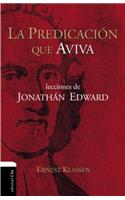 La Predicación Que Aviva