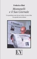 Montanelli e il Suo Giornale