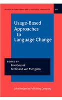 Usage-Based Approaches to Language Change