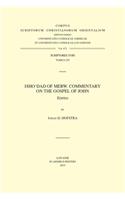 Isho'dad of Merw. Commentary on the Gospel of John