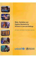 Water Sanitation and Hygiene Standards for Schools in Low-Cost Settings