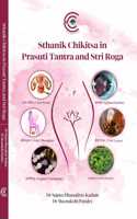 Sthanik Chikitsa in Prasuti Tantra and Stri Roga